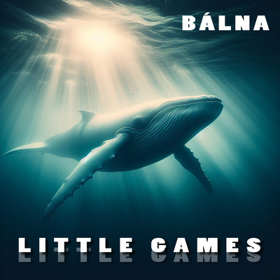 シングル/Little Games/Balna