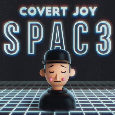シングル/Spac3/Covert Joy