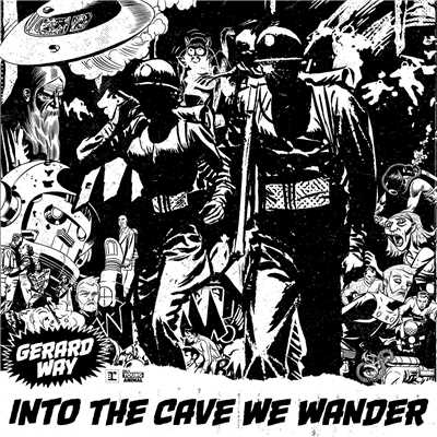 シングル/Into the Cave We Wander/Gerard Way