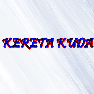 Hitam Manis Kereta Kuda/Various Artists