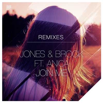Join Me (feat. Anica Russo) [Tiefpass Remix]/Jones & Brock