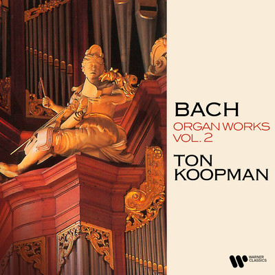 Bach: Organ Works, Vol. 2 (At the Organ of the Jacobin Church of Leeuwarden)/Ton Koopman