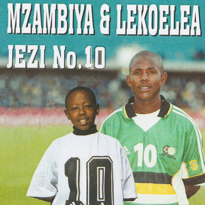 Uyamazi Umzambiya (feat. Mshoza & Msawawa)/Mzambiya & Lekoelea