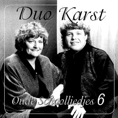 アルバム/Oude Schoolliedjes, Deel 6/Duo Karst
