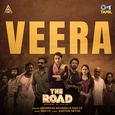 Veera (From ”The Road”)/Sam C.S., Karthik Netha & Arunraja Kamaraj