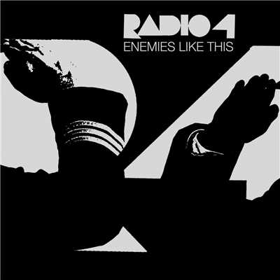 Enemies Like This/Radio 4