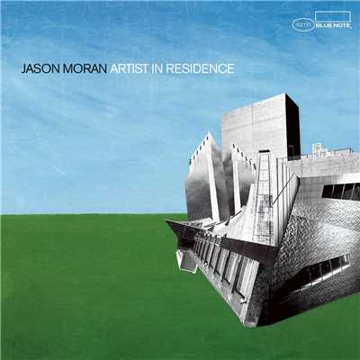 Artist In Residence/ジェイソン・モラン