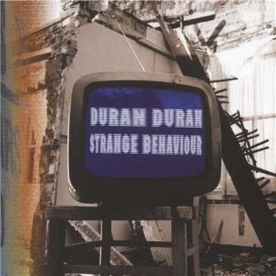 アルバム/Strange Behaviour/Duran Duran