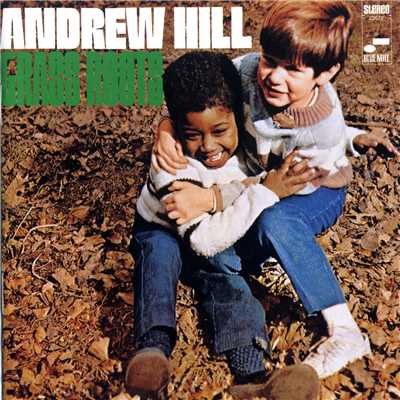 アルバム/Grass Roots/Andrew Hill