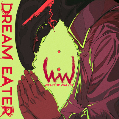 アルバム/DREAM EATER/WEAKEND WALKER