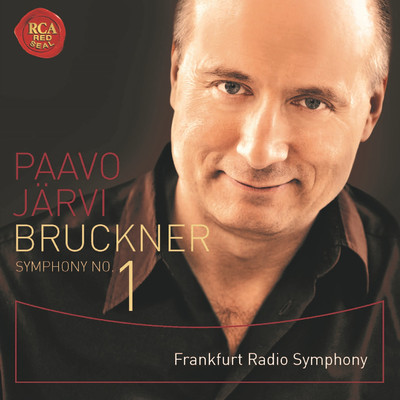 ブルックナー:交響曲第1番[1866年リンツ稿]/Paavo Jarvi／Frankfurt Radio Symphony