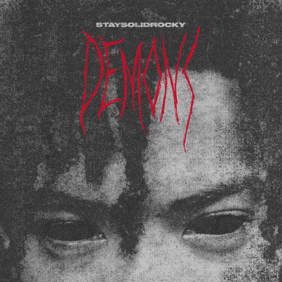 シングル/Demons (Explicit)/StaySolidRocky