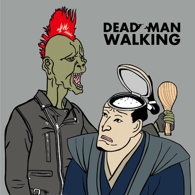 DEAD ROAD/DEAD MAN WALKING