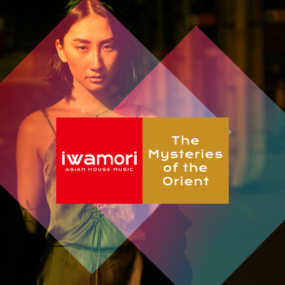 The Mysteries of the Orient/iwamori