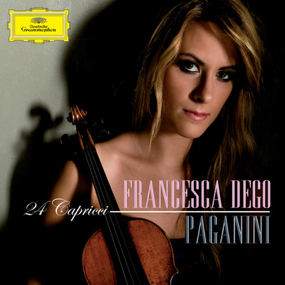 Paganini: Paganini: Capricci Opus 1 No.15 In E Minor Posato (Part 3)/フランチェスカ・デゴ