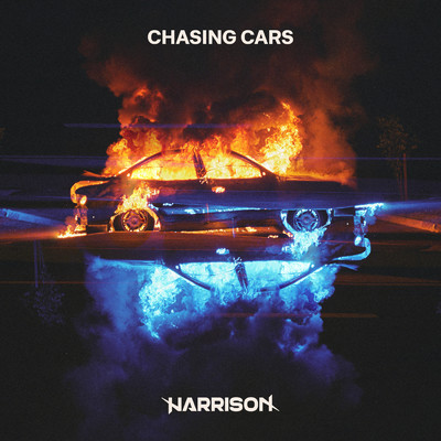 Chasing Cars/Harrison
