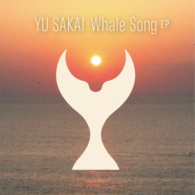 アルバム/Whale Song EP/さかいゆう
