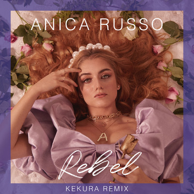 シングル/REBEL (KEKURA Remix)/Anica Russo