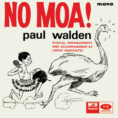 No Moa！/Paul Walden