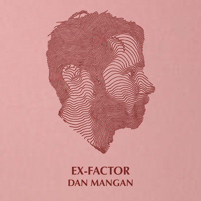 Ex-Factor/Dan Mangan