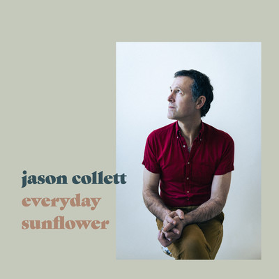 アルバム/Everyday Sunflower/Jason Collett