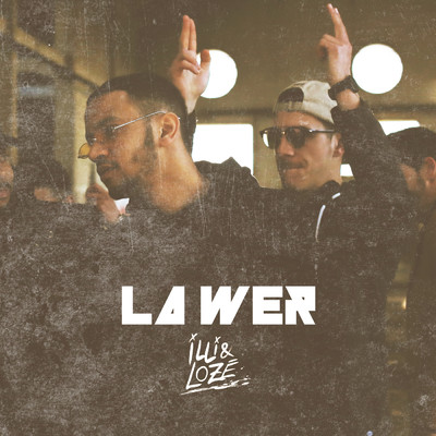 シングル/La Wer/Illi & Loze