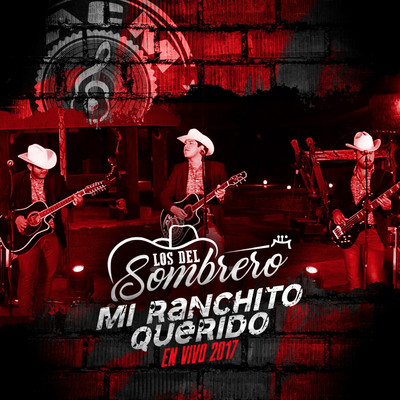 シングル/A Toda Prueba (En Vivo)/Los Del Sombrero