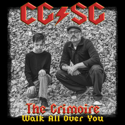 Walk All Over You - CG／SG/The Grimoire