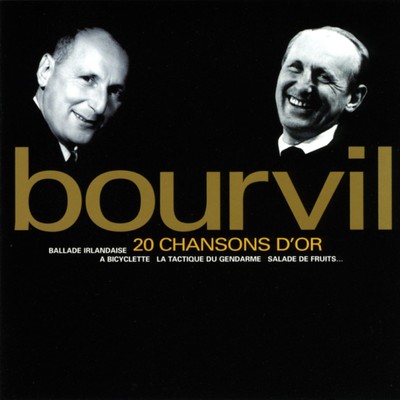 アルバム/20 chansons d'or/Andre Bourvil