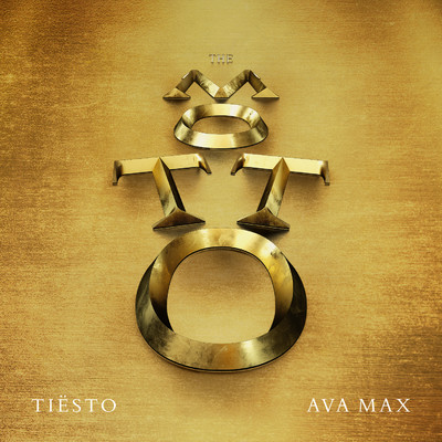 シングル/The Motto (Tiesto's VIP Mix)/Tiesto & Ava Max
