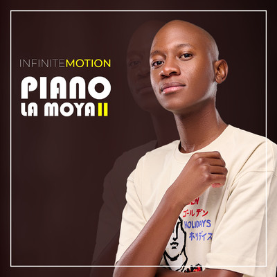 Piano La Moya (Deluxe)/Infinite Motion