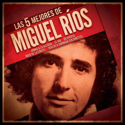 アルバム/Las 5 mejores/Miguel Rios