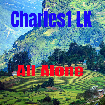 You're All Alone/Charles1 LK