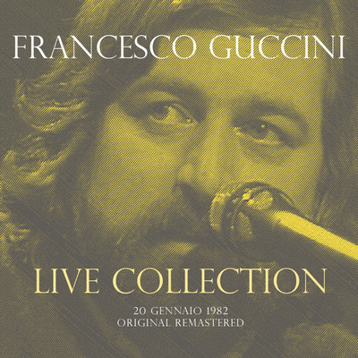 シングル/La locomotiva (Live 20 Gennaio 1982)/Francesco Guccini