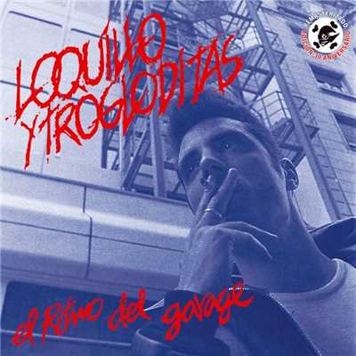 アルバム/El ritmo del garage (Edicion 30 aniversario)/Loquillo Y Los Trogloditas