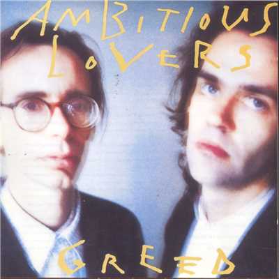 アルバム/Greed/Ambitious Lovers