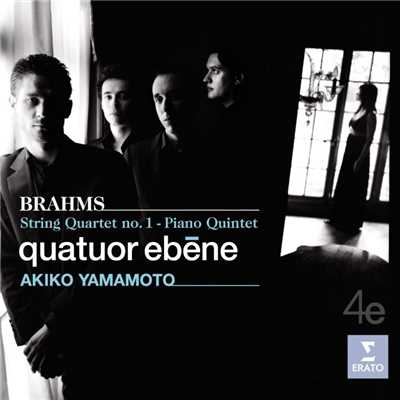アルバム/Brahms: String Quartet No. 1, Op. 51 & Piano Quintet, Op. 34/Quatuor Ebene