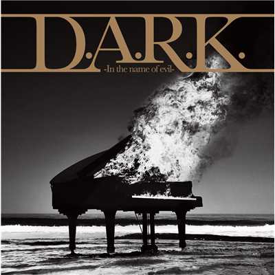 D.A.R.K. -In the name of evil-(通常盤)/lynch.