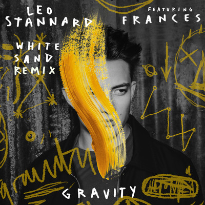 Gravity (White Sand Remix) feat.Frances/Leo Stannard