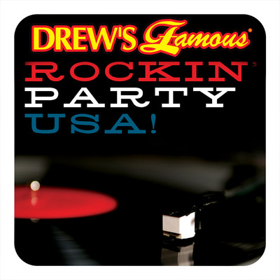 アルバム/Drew's Famous Rockin' Party USA/The Hit Crew
