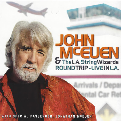 Cannonball Rag (Live)/John McEuen／The L.A. String Wizards