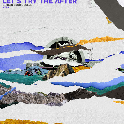 アルバム/Let's Try The After (Vol. 2)/ブロークン・ソーシャル・シーン