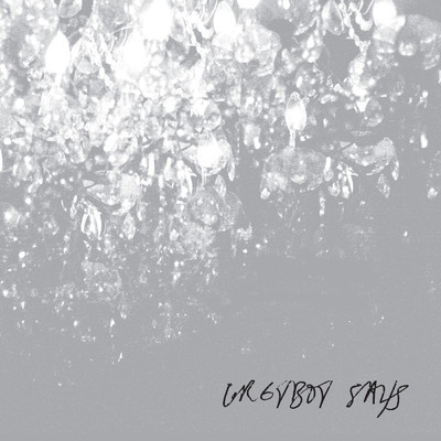 アルバム/Greyboy Says/Gord Downie／Bob Rock
