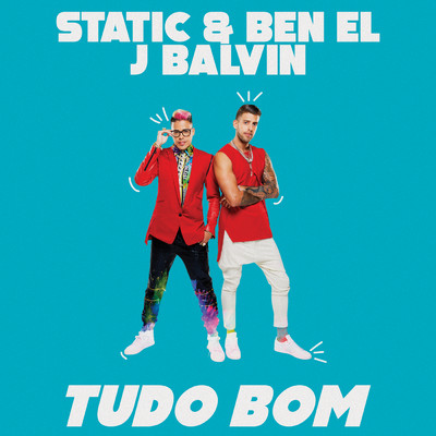 Static & Ben El／J. バルヴィン