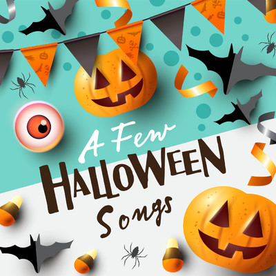 A Few Halloween Songs/Various Artists