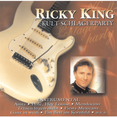 Kult-Schlagerparty/Ricky King