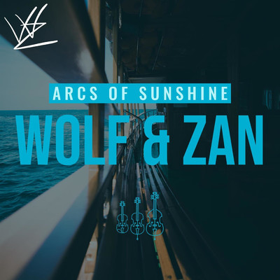 シングル/Arcs of Sunshine/Wolf & Zan