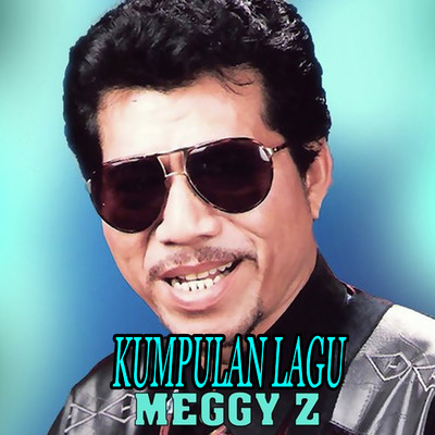 アルバム/Kumpulan Lagu/Meggy Z.