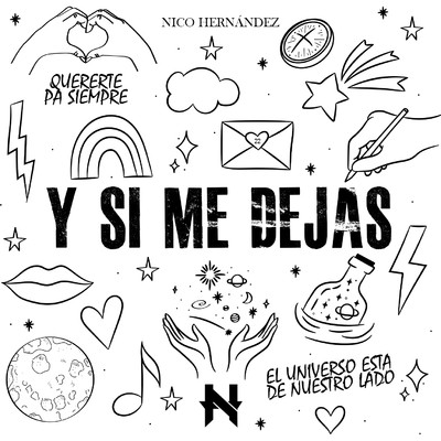 Y Si Me Dejas/Nico Hernandez