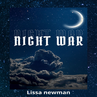 アルバム/Night War/Lissa Newman